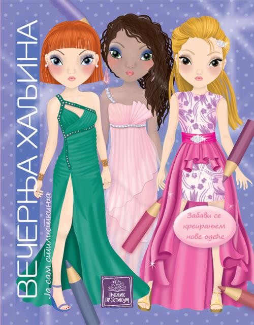 Ja Sam Stilistkinja - Večernja Haljina