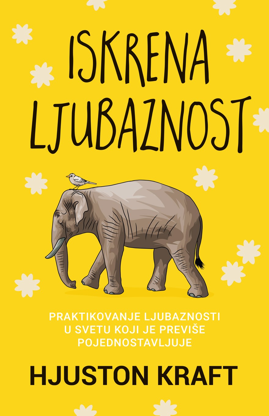 Iskrena Ljubaznost - Hjuston Kraft