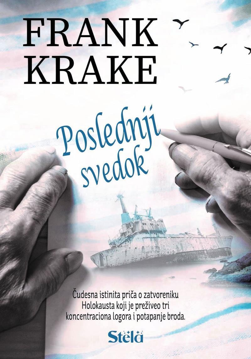 Poslednji Svedok/Frank Krake