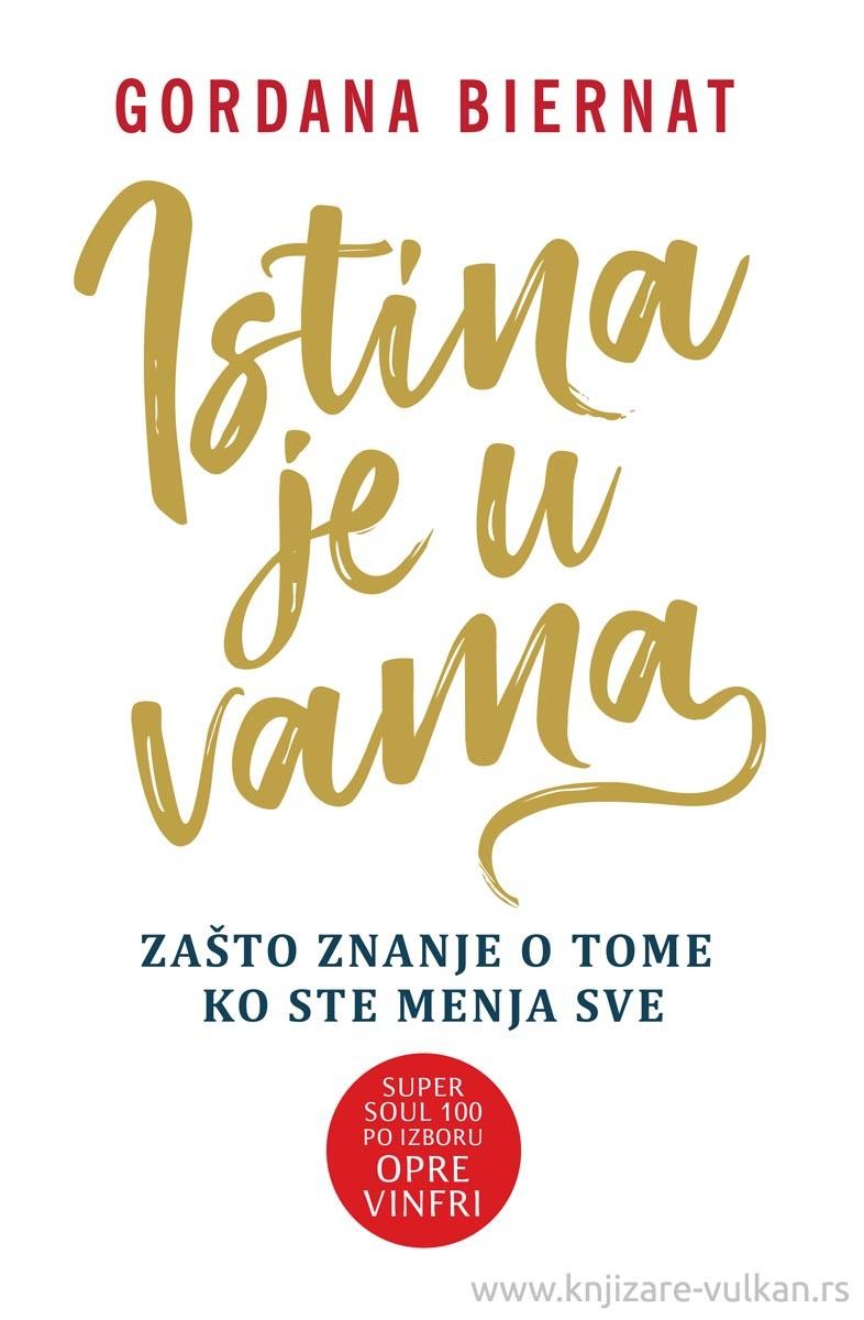 Harmonija Istina Je U VamaGordana Biernat