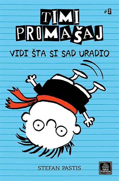 Timi Promašaj #2 Vidi Šta Si Sad Uradio