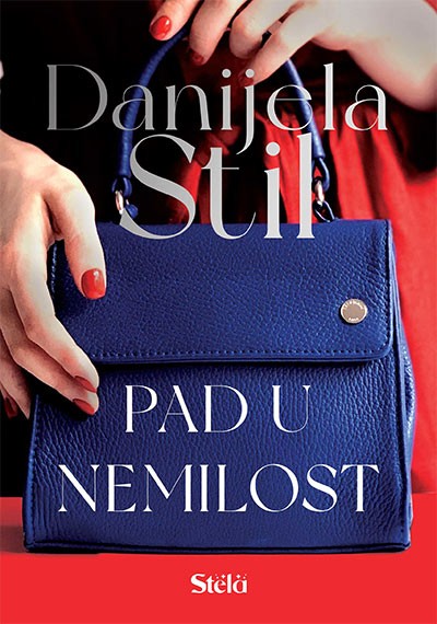 Stela Pad U Nemilost-Danijela Stil