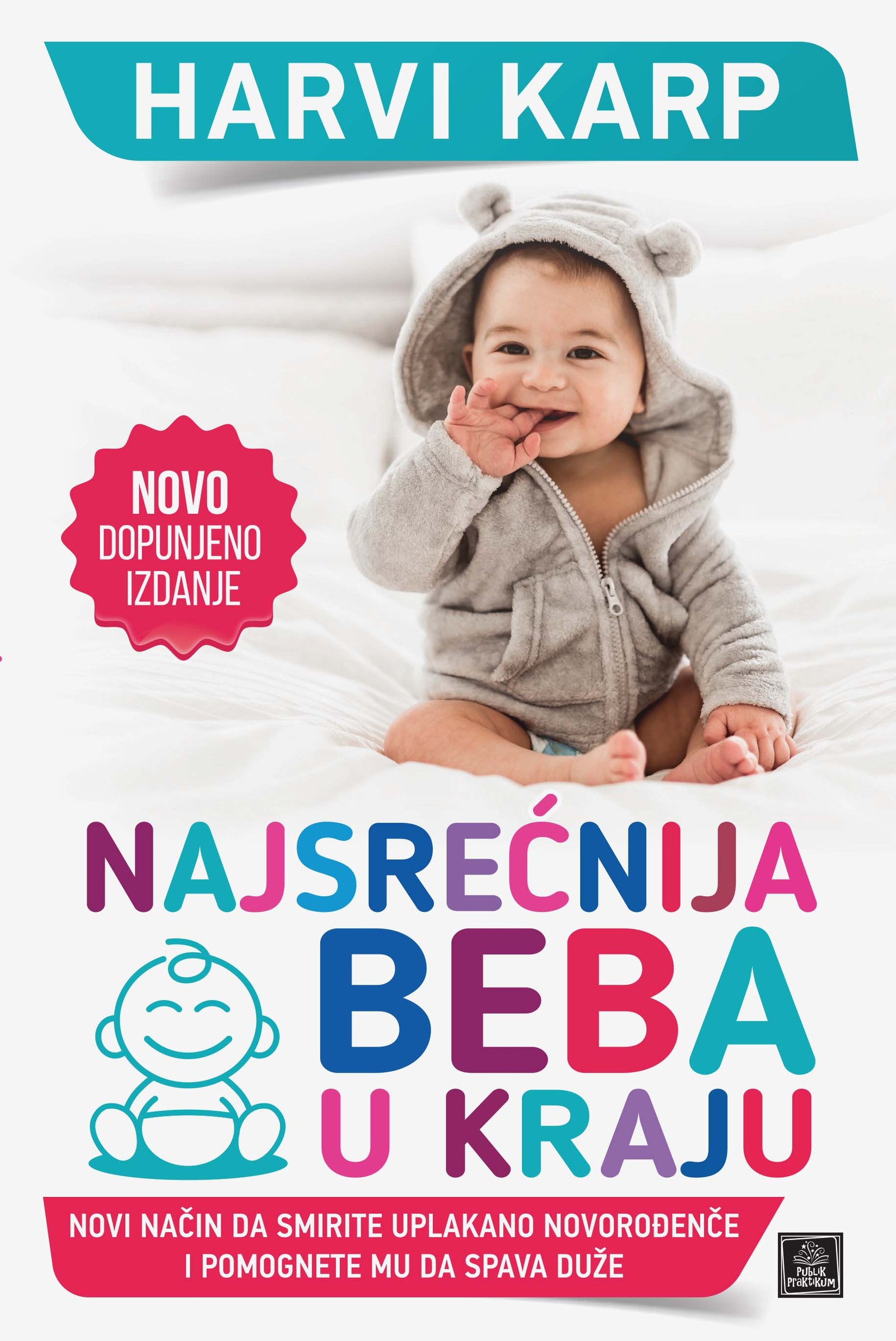 Najsrećnija Beba U KrajuHarvi Karp