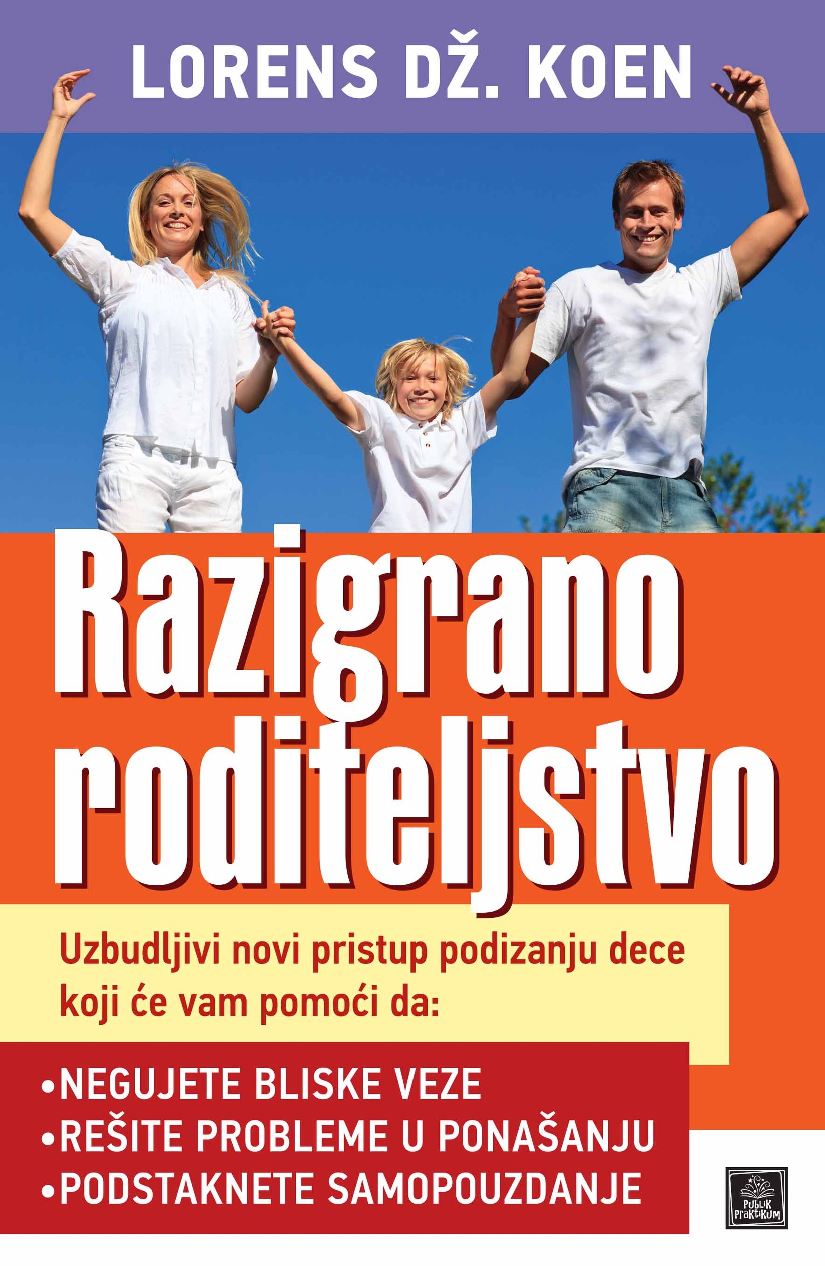 Razigrano RoditeljstvoLorens Dž.Koen