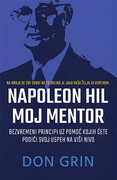 Harmonija Napoleon Hill Moj Mentor-Don Grin