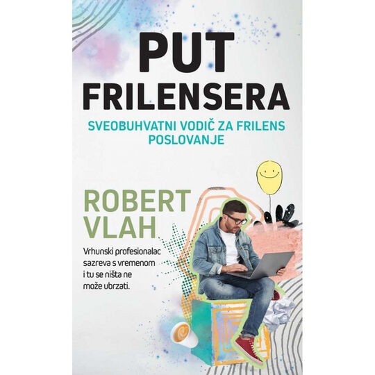 Harmonija Put Frilensera Robert Vlah