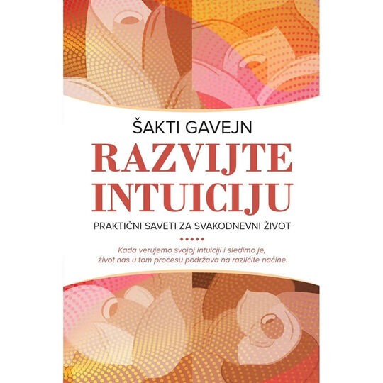 Harmonija Razvijte Intuiciju Sakti Gavejn