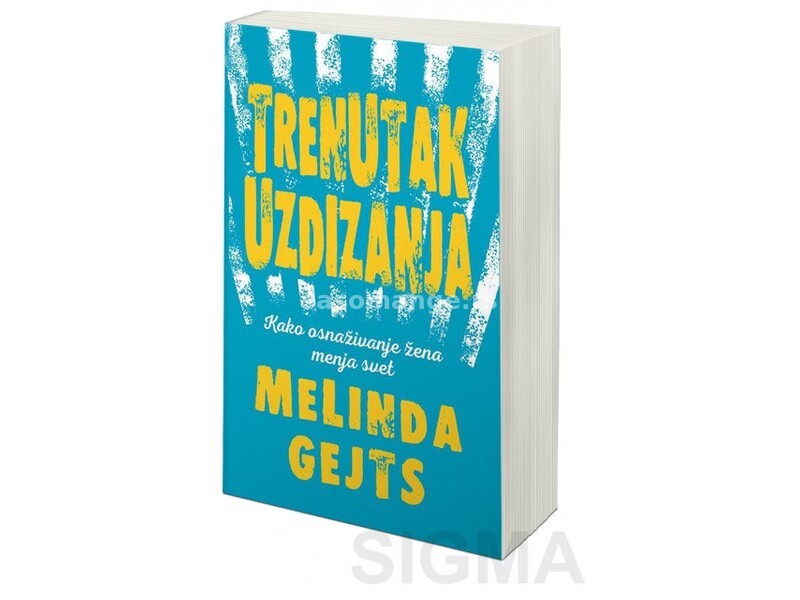 Trenutak Uzdizanja-Melinda Gejts