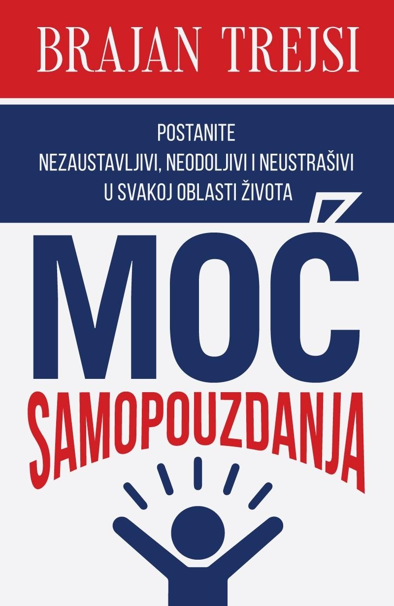 Moc Samopouzdanja/Brajan Trejsi