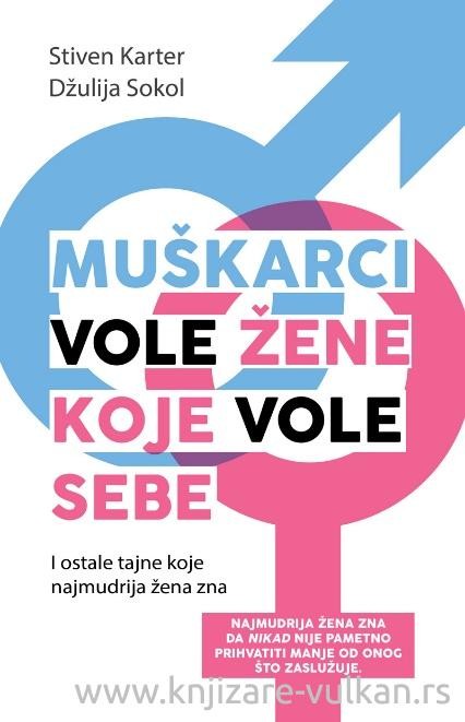Muškarci Vole Žene Koje Vole Sebe-S. Karter