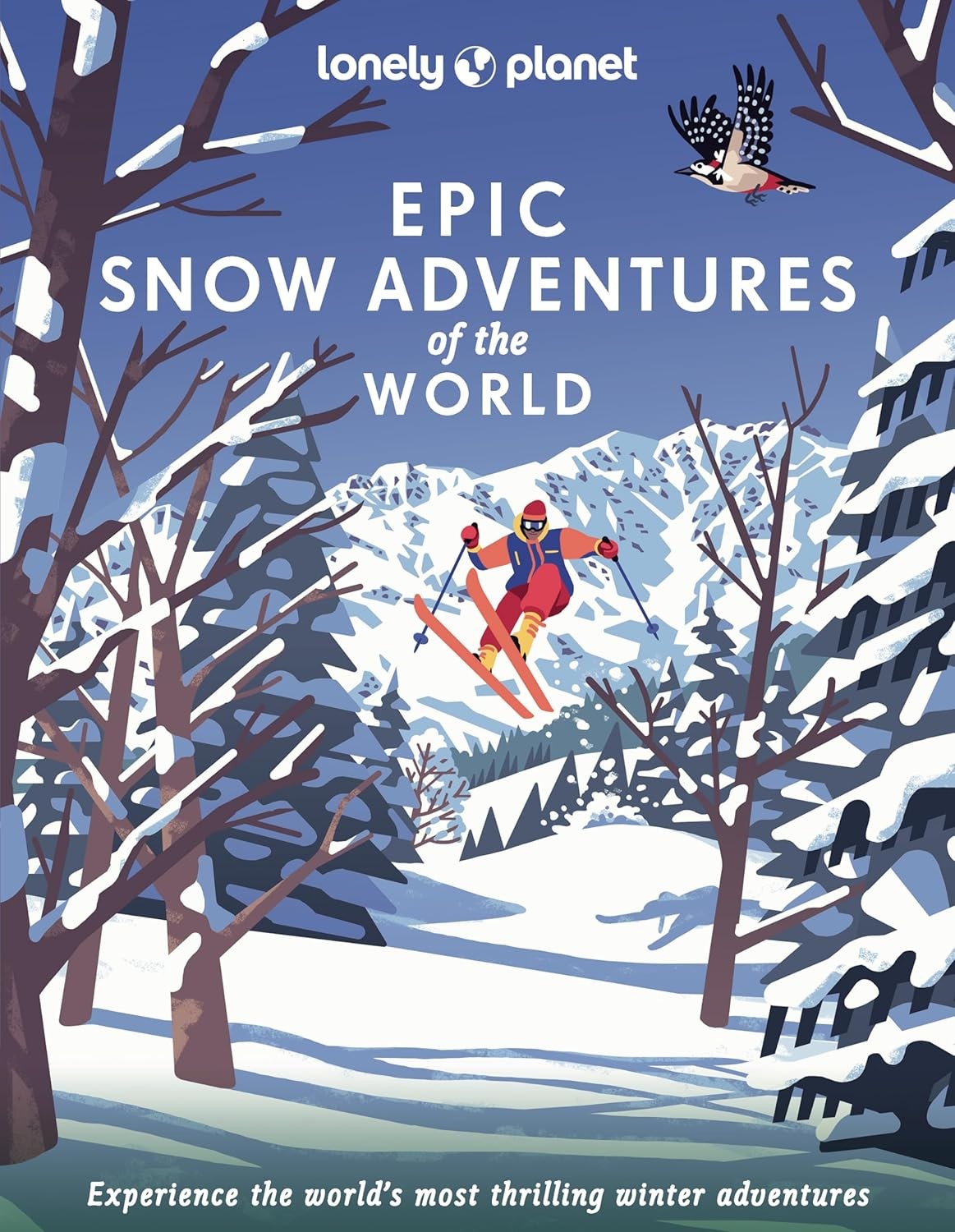 Epic Snow Adventures Of The World, 1St Edt.