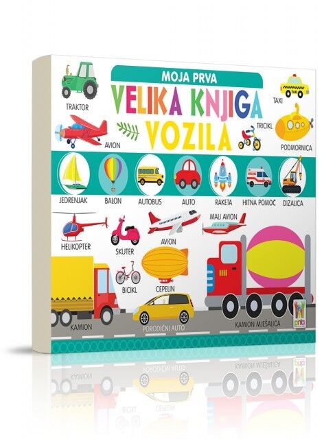 Moja Prva Velika Knjiga - Vozila